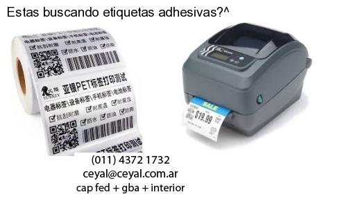 Estas buscando etiquetas adhesivas?^